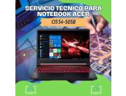 SERVICIO TECNICO PARA NOTEBOOK ACER CI5 54-505B
