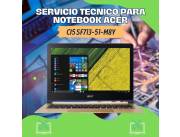 SERVICIO TECNICO PARA NOTEBOOK ACER CI5 SF713-51-M8Y