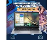 MANTENIMIENTO DE NOTEBOOK ACER CI3 A315-510P-378E