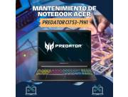 MANTENIMIENTO DE NOTEBOOK ACER PREDATOR CI7 53-79H1