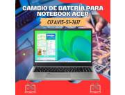 CAMBIO DE BATERÍA PARA NOTEBOOK ACER CI7 AV15-51-7617
