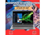 REEMPLAZO DE BATERÍA PARA NOTEBOOK ACER CI7 A315-59-768T