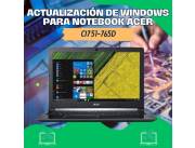 ACTUALIZACIÓN DE WINDOWS PARA NOTEBOOK ACER CI7 51-765D