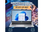 MANTENIMIENTO DE NOTEBOOK ACER R5 A315-24P-R82F