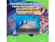 REPARACIÓN DE BISAGRA PARA NOTEBOOK ASUS AMD R3 M515DA-BR929T