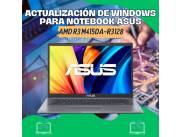 ACTUALIZACIÓN DE WINDOWS PARA NOTEBOOK ASUS AMD R3 M415DA-R3128