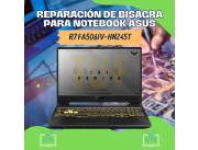 REPARACIÓN DE BISAGRA PARA NOTEBOOK ASUS R7 FA506IV-HN245T