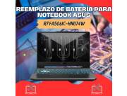 REEMPLAZO DE BATERÍA PARA NOTEBOOK ASUS R7 FA506IC-HN074W