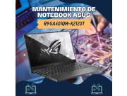 MANTENIMIENTO DE NOTEBOOK ASUS R9 GA401QM-K2120T