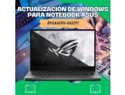 ACTUALIZACIÓN DE WINDOWS PARA NOTEBOOK ASUS R9 GA401IV-HA129T