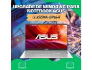 UPGRADE DE WINDOWS PARA NOTEBOOK ASUS CE X515MA-BR484T