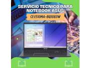 SERVICIO TECNICO PARA NOTEBOOK ASUS CE E510MA-BQ1083W