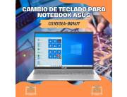 CAMBIO DE TECLADO PARA NOTEBOOK ASUS CI3 X515EA-BQ967T