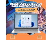 REEMPLAZO DE TECLADO PARA NOTEBOOK ASUS CI3 X515EA-EJ1038W