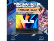 MANTENIMIENTO DE NOTEBOOK ASUS VIVOBOOK I5 90NB0ZA3-M00C00