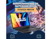 MANTENIMIENTO DE NOTEBOOK ASUS VIVOBOOK I5 X1605ZA-MB012W