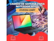 CAMBIO DE BATERÍA PARA NOTEBOOK ASUS CI5 X513EA-EJ089T