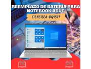 REEMPLAZO DE BATERÍA PARA NOTEBOOK ASUS CI5 X515EA-BQ959T