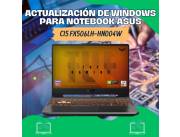 ACTUALIZACIÓN DE WINDOWS PARA NOTEBOOK ASUS CI5 FX506LH-HN004W
