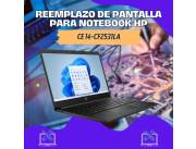 REEMPLAZO DE PANTALLA PARA NOTEBOOK HP CE 14-CF2531LA