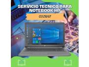 SERVICIO TECNICO PARA NOTEBOOK HP CI3 250 G7