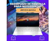 REEMPLAZO DE PANTALLA PARA NOTEBOOK HP ENVY CI5 13-BA1123LA