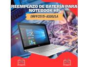 REEMPLAZO DE BATERÍA PARA NOTEBOOK HP ENVY CI5 15-AS002LA