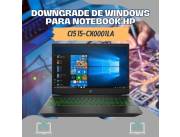 DOWNGRADE DE WINDOWS PARA NOTEBOOK HP CI5 15-CX0001LA