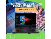 REPARACIÓN DE BISAGRA PARA NOTEBOOK HP OMEN CI7 15-DC1004LA