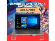 CAMBIO DE BATERÍA PARA NOTEBOOK HP CI7 15-DA2003LA