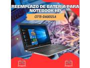 REEMPLAZO DE BATERÍA PARA NOTEBOOK HP CI7 15-DA0012LA