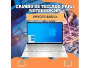 CAMBIO DE TECLADO PARA NOTEBOOK HP ENVY CI7 13-BA1124LA