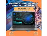 REEMPLAZO DE TECLADO PARA NOTEBOOK HP ZB I7 POWER 15 G7