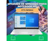 UPGRADE DE WINDOWS PARA NOTEBOOK HP CI7 15-DW1084LA