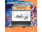 CAMBIO DE TECLADO PARA NOTEBOOK HP ZBOOK CI9 15 G7
