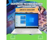 SERVICIO TECNICO PARA NOTEBOOK HP AMD R3 14-DK1032WM