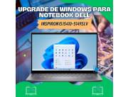 UPGRADE DE WINDOWS PARA NOTEBOOK DELL INSPIRON I5 I5410-5149SLV