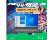UPGRADE DE WINDOWS PARA NOTEBOOK MSI MODERN I7 15 A11MU-652US