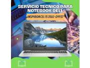 SERVICIO TECNICO PARA NOTEBOOK DELL INSPIRON CEL 15 3502-DYY37