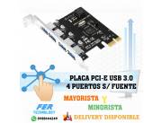 PLACA PCI-E USB 3.0 4 PUERTOS S/ FUENTE