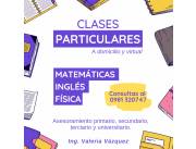 CLASES PARTICULARES de Matemática, Física y Inglés.