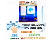 TIMBRE INALAMBRICO MTL-125155 220V