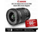 Lente Canon EF-S 10-18mm. F/4.5-5.6 IS STM. Adquirila en cuotas!