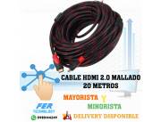 CABLE HDMI 2.0 MALLADO 20 METROS