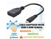 CABLE ADAPTADOR MICRO HDMI A HDMI HEMBRA