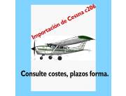 Cessna C206. IMPORTAMOS. En face de 03 (tres), meses., CONSULTE VÍA E-MAIL. VENDO/TRAIGO.!