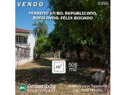 506 m2. TERRENO EN BARRIO REPUBLICANO, ZONA AVDA. FÉLIX BOGADO