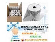 BOBINA TERMICA 8,0 X 7,0 80MM 10 UNIDADES