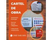 Cartel de Obra - Aprobación Municipal - Institucional Constructora