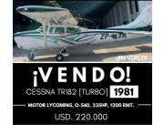 EN VENTA CESSNA 182 TURBO AÑO 1981